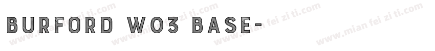 Burford W03 Base字体转换